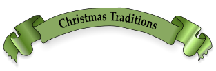 Christmas Traditions